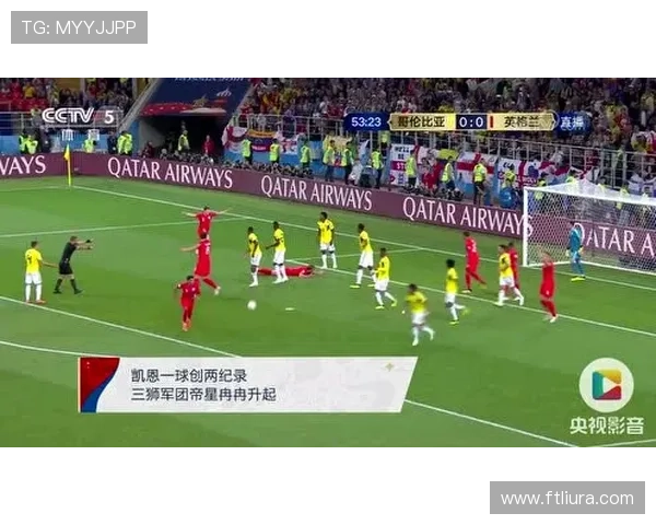 凯恩世界杯纪录资讯:英格兰队史进球数据更新
